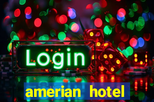 amerian hotel casino carlos v