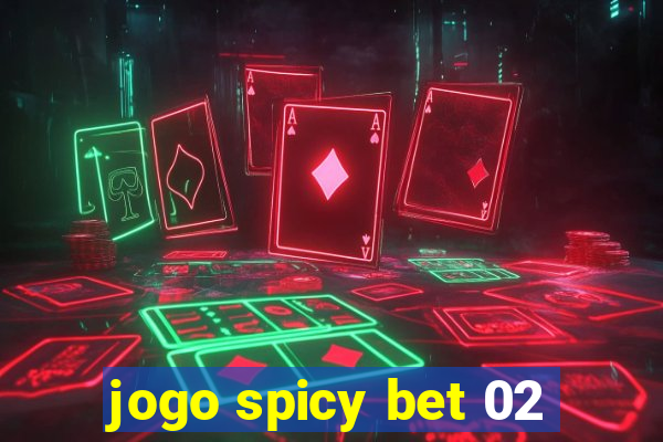 jogo spicy bet 02