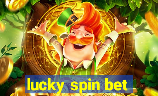 lucky spin bet