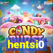 hentsi0