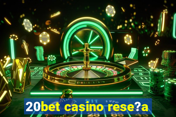 20bet casino rese?a