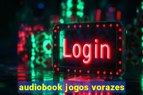 audiobook jogos vorazes