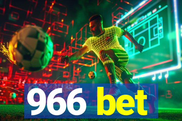 966 bet