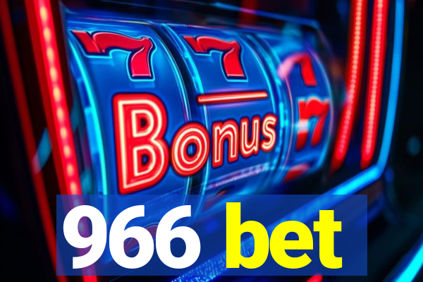 966 bet