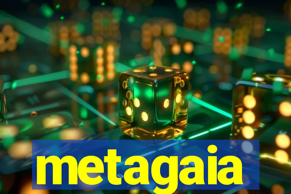 metagaia