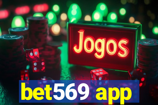 bet569 app