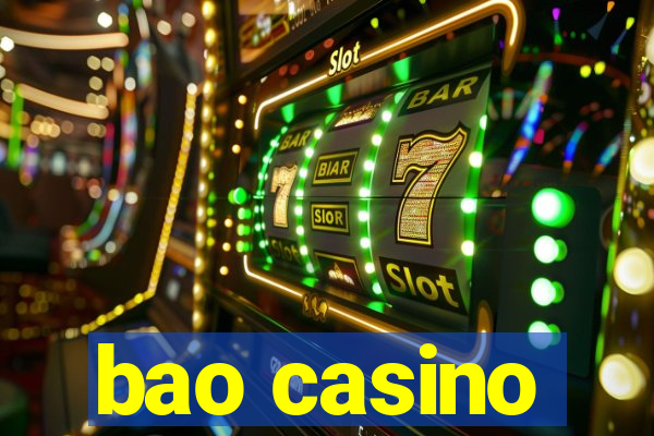 bao casino