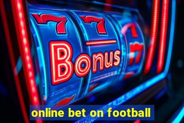 online bet on football