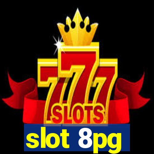 slot 8pg