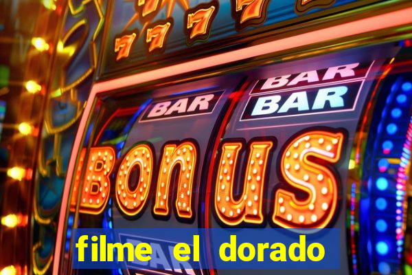 filme el dorado (1966 dublado download)