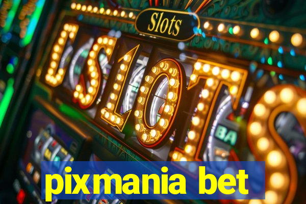 pixmania bet