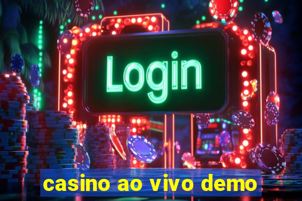 casino ao vivo demo