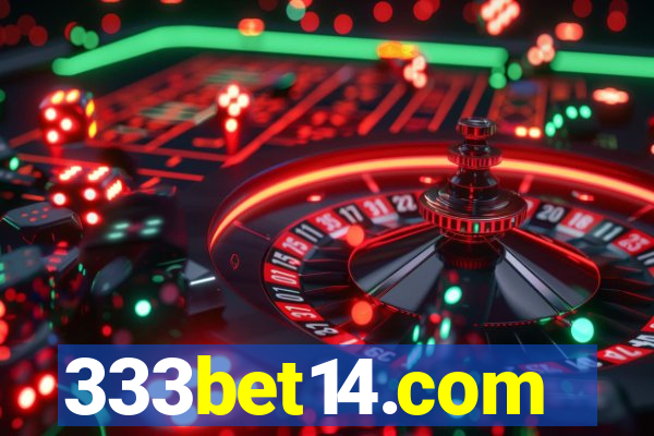 333bet14.com