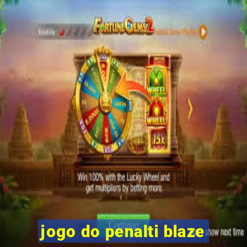 jogo do penalti blaze