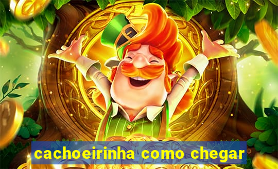 cachoeirinha como chegar