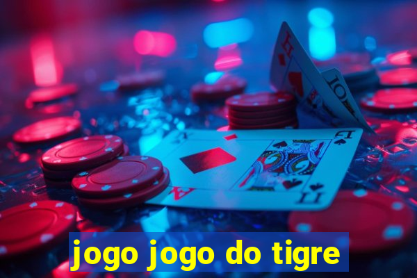 jogo jogo do tigre