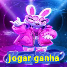 jogar ganha