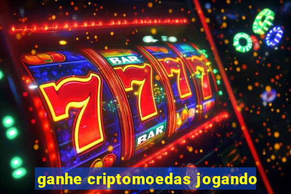 ganhe criptomoedas jogando