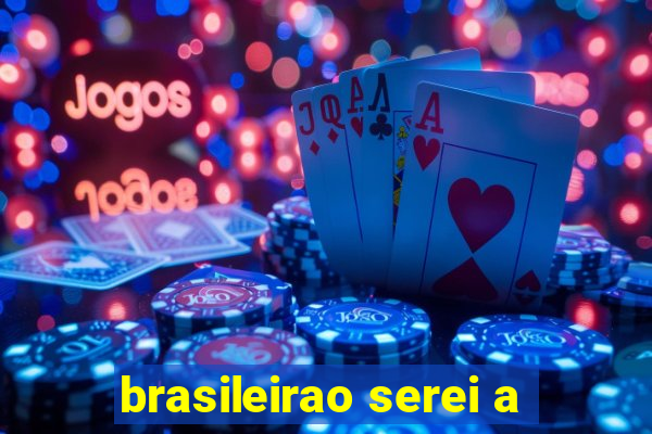 brasileirao serei a