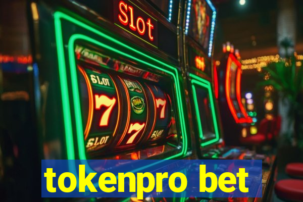 tokenpro bet