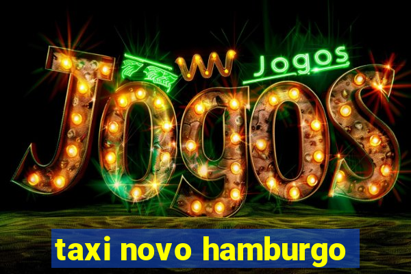 taxi novo hamburgo