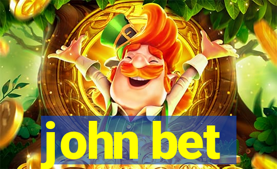 john bet