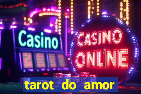 tarot do amor estrela guia o que dizem as cartas