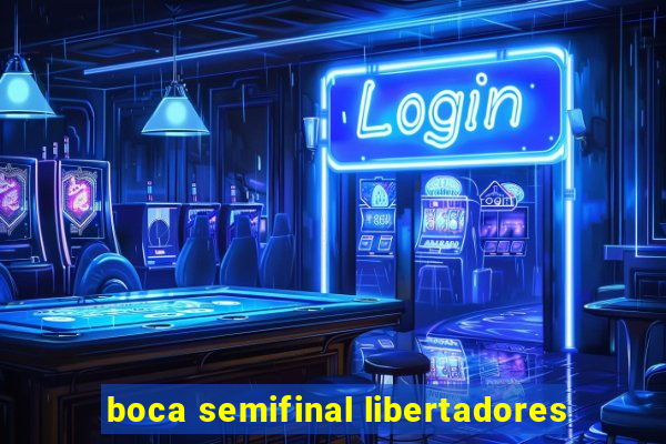 boca semifinal libertadores