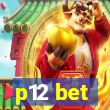 p12 bet