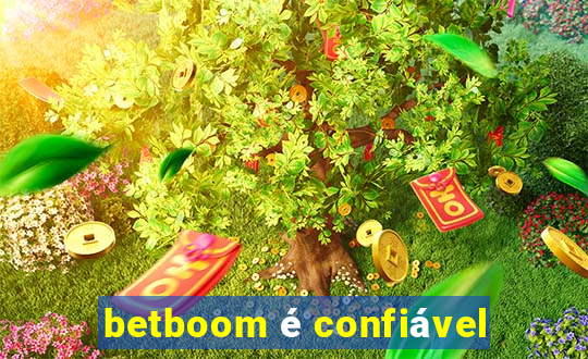 betboom é confiável