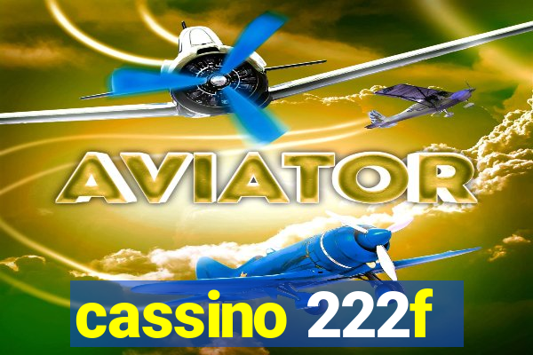 cassino 222f