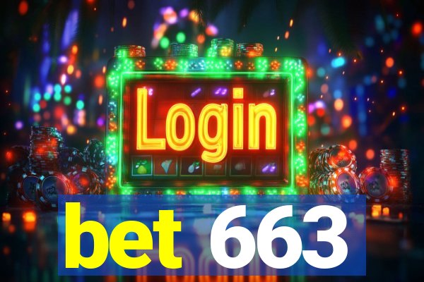 bet 663