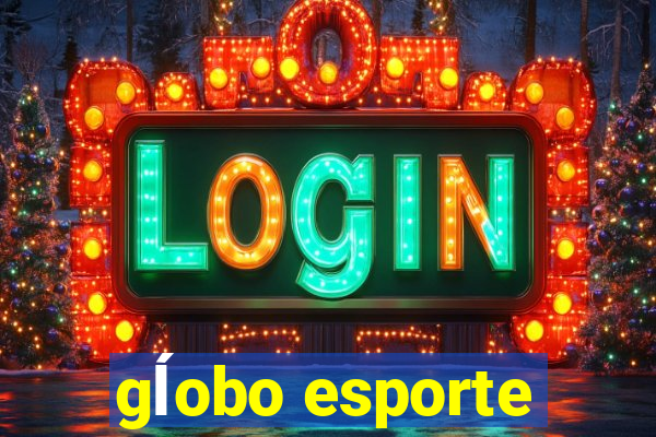 gĺobo esporte