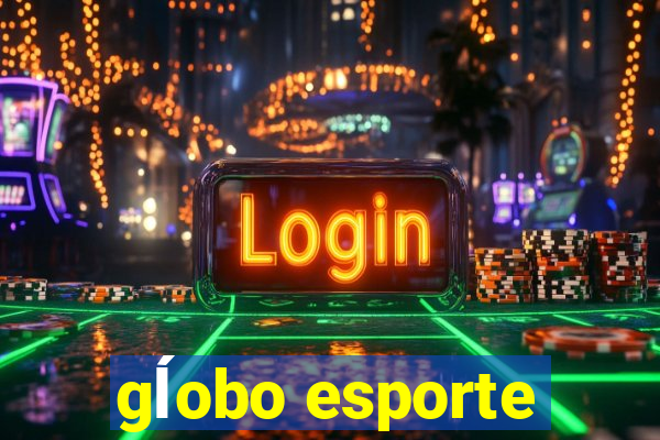 gĺobo esporte