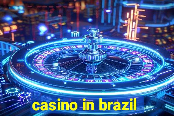 casino in brazil