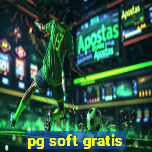 pg soft gratis