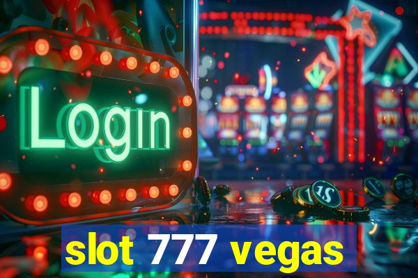 slot 777 vegas