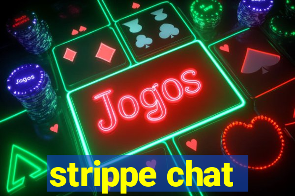 strippe chat