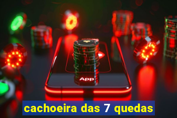 cachoeira das 7 quedas