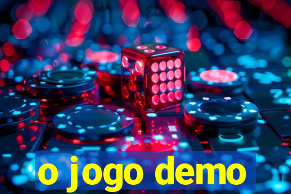 o jogo demo