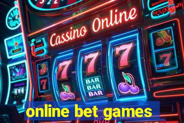 online bet games