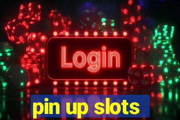 pin up slots