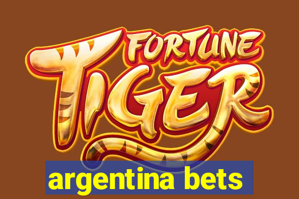 argentina bets