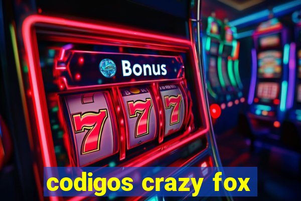 codigos crazy fox