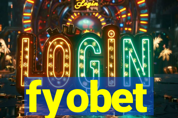 fyobet