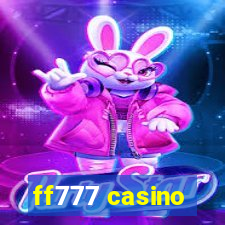 ff777 casino