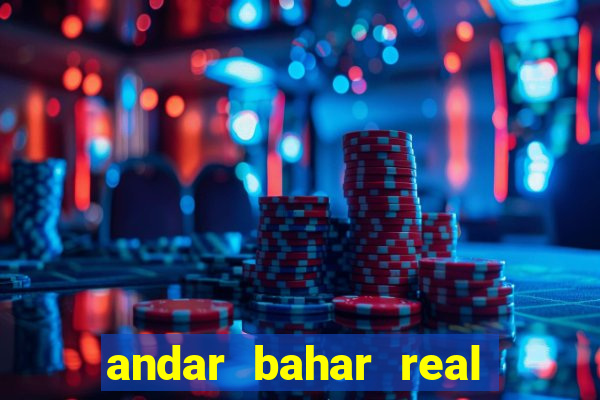 andar bahar real cash game