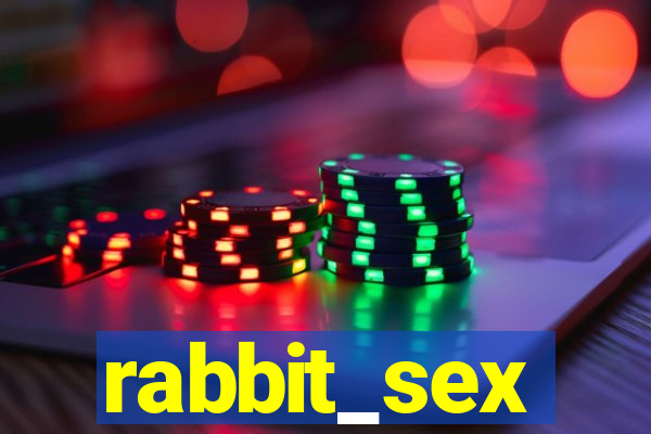 rabbit_sex