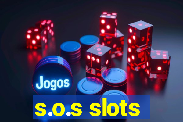 s.o.s slots