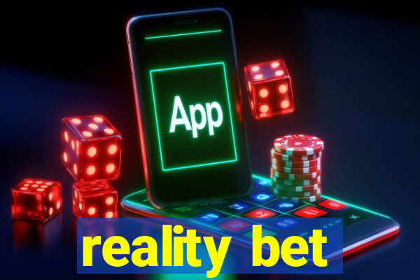 reality bet